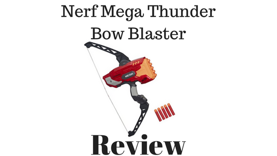 Nerf Mega Thunder Bow Blaster Review