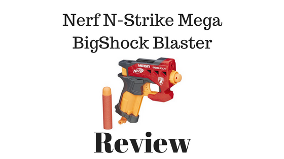 Nerf N-Strike Mega BigShock Blaster Review