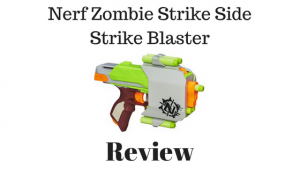 Nerf Zombie Strike Side Strike Blaster Review