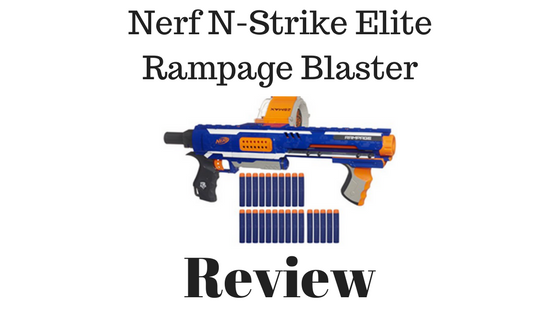 Nerf N-Strike Elite Rampage Blaster Review