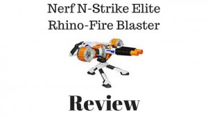 Nerf N Strike Elite Rhino Fire Blaster Review