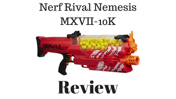Nerf Rival Nemesis MXVII-10K Review