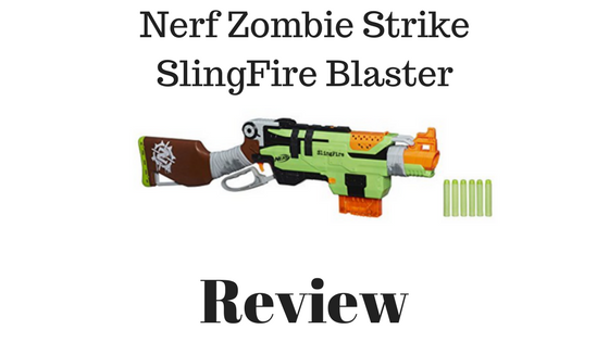 Nerf Zombie Strike SlingFire Blaster Review