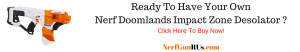 Ready To Have Your Own Nerf Doomlands Impact Zone Desolator | NerfGunRUs.com