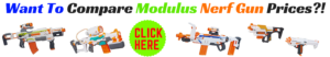 Want To Compare Modulus Nerf Gun Prices