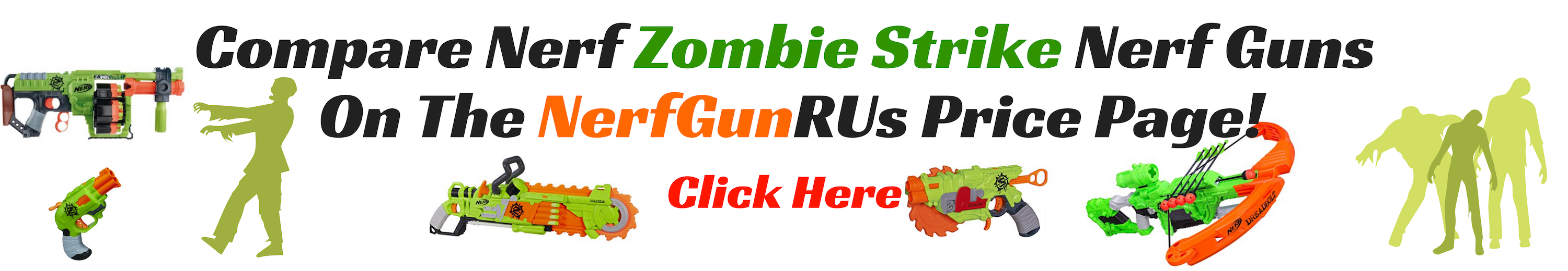 Compare Nerf Zombie Strike Nerf Guns On The NerfGunRUs Price Page