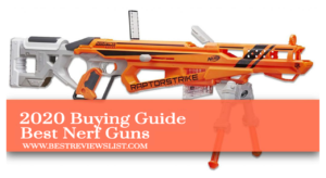 2020 Buying Guide Best Nerf Guns